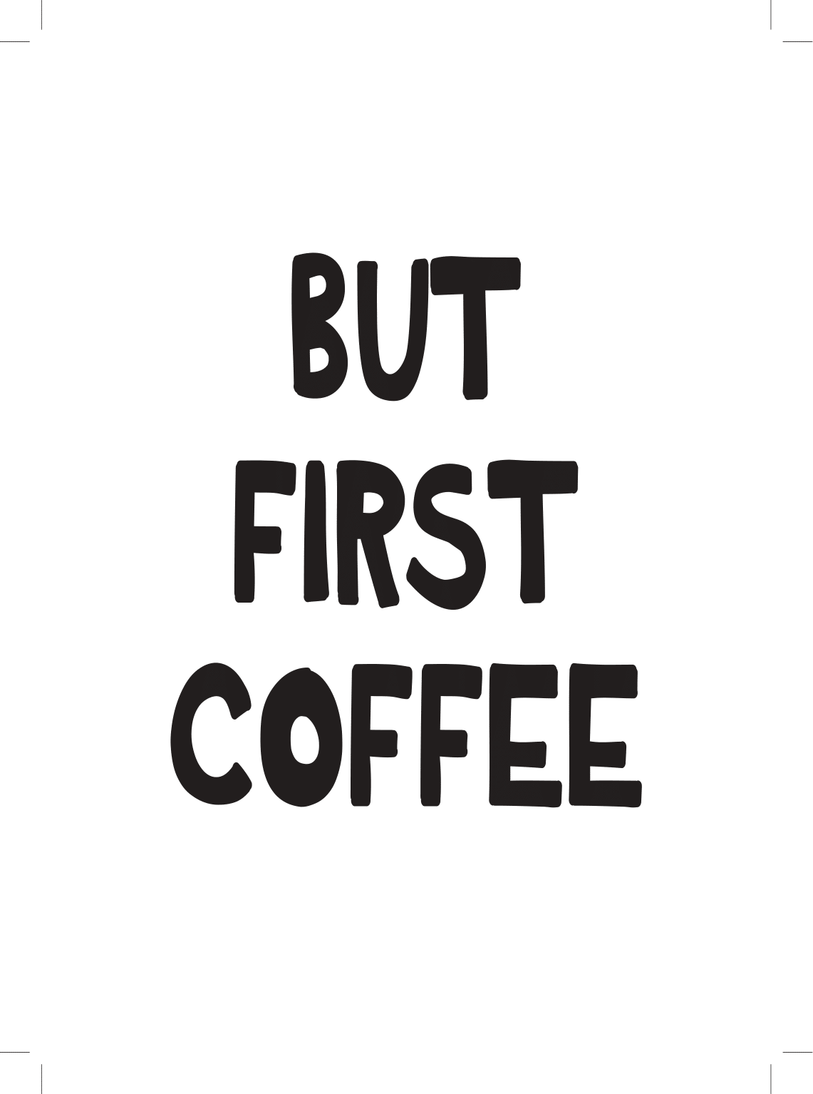 Kaart - But first Coffee